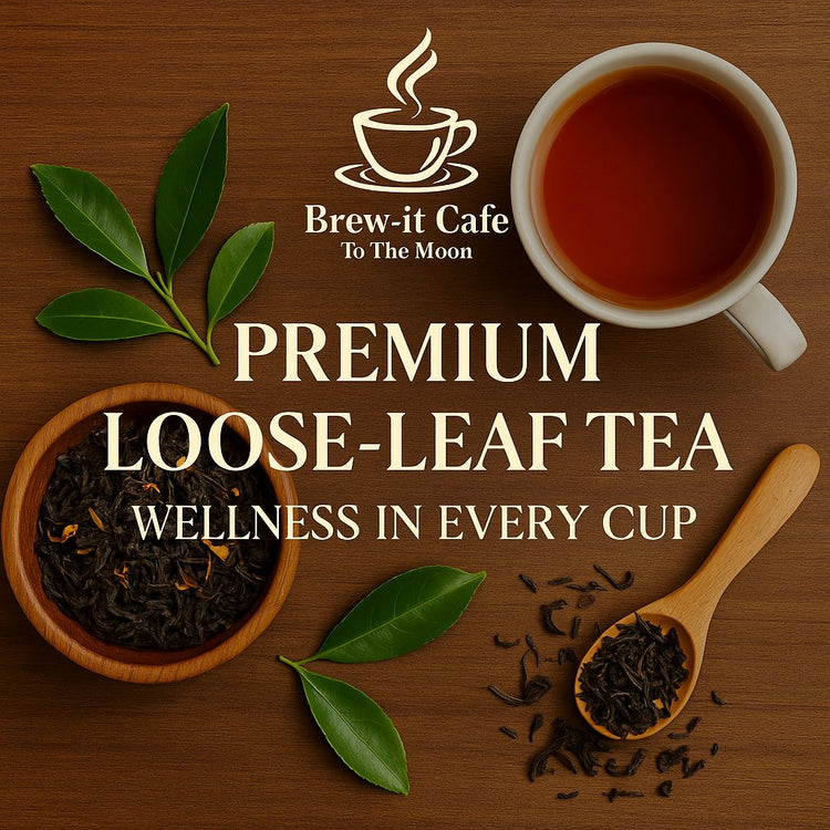 Brew-itCafe premium loose-leaf tea collection with fresh tea leaves, brewed tea cup, and wooden spoon on brown table