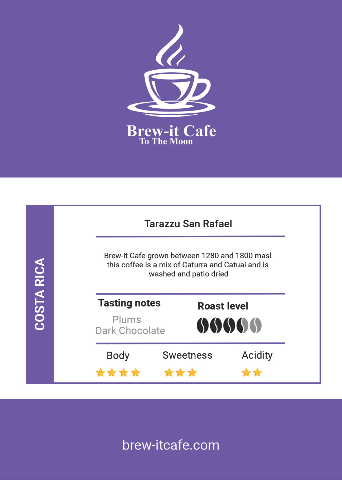 Label of Brew-itCafe Costa Rica Tarrazu San Rafael showcasing dark chocolate and smooth plum flavors.