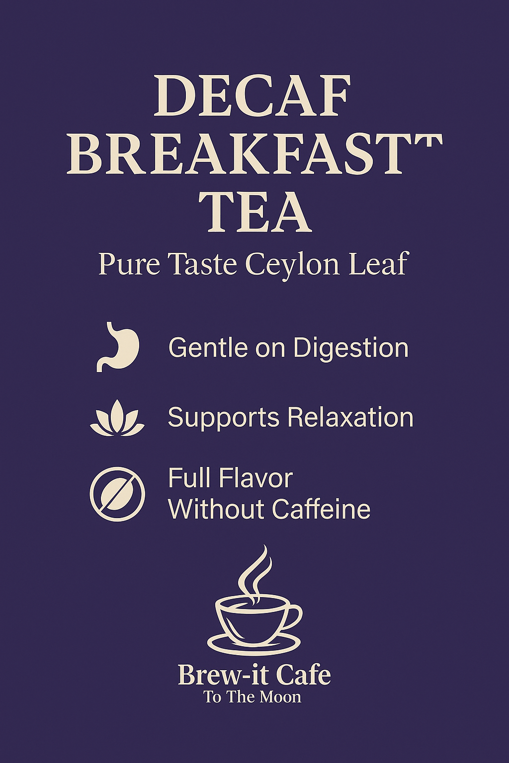 Brew-itCafe Decaf Breakfast Tea packaging with benefits highlighted for relaxation and gentle digestion