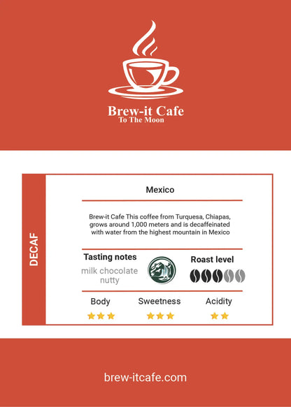 Brew-itCafe decaf coffee from Mexico with tasting notes of milk chocolate and nutty flavor labeled with roast level and sweetness